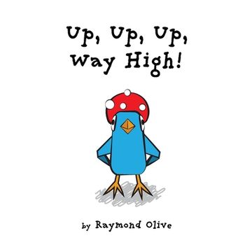 portada Up, Up, Up, Way High! (en Inglés)