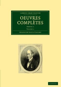 portada Oeuvres Complètes 26 Volume Set: Oeuvres Complètes: Volume 4 Paperback (Cambridge Library Collection - Mathematics) (in English)