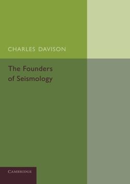 portada The Founders of Seismology (en Inglés)
