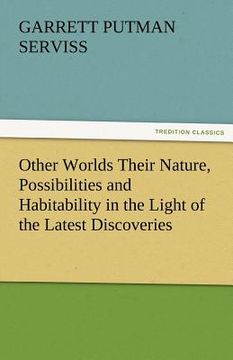portada other worlds their nature, possibilities and habitability in the light of the latest discoveries (in English)
