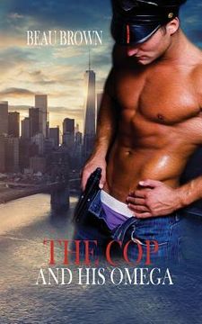 portada The Cop and His Omega (en Inglés)