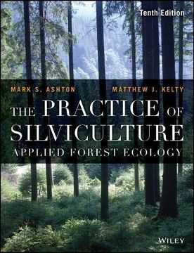 portada Practice Of Silviculture: Applied Forest Ecology, 10Th Edition (en Inglés)