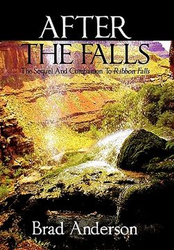 portada after the falls: the sequel and companion to ribbon falls (en Inglés)