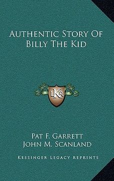 portada authentic story of billy the kid (en Inglés)