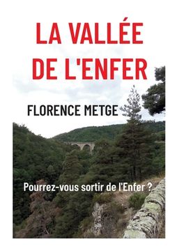 portada La vallée de l'Enfer: Préparez-vous à visiter l'Enfer (in French)