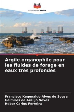 portada Argile organophile pour les fluides de forage en eaux très profondes (in French)