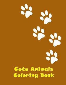 portada Cute Animals Coloring Book (en Inglés)