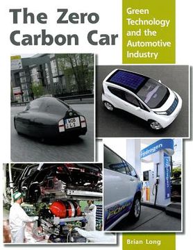 portada the zero carbon car: green technology and the automotive industry