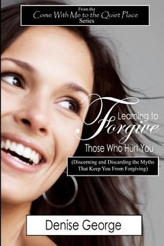 portada learning to forgive those who hurt you (in English)