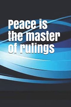 portada Peace is the Master of Rulings (en Inglés)