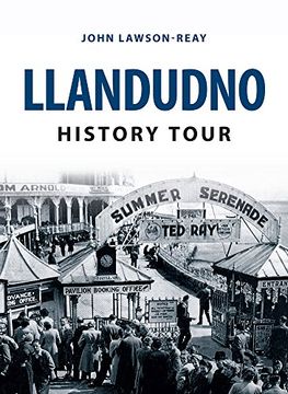 portada Llandudno History Tour (en Inglés)