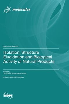 portada Isolation, Structure Elucidation and Biological Activity of Natural Products (en Inglés)