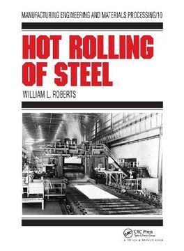 portada Hot Rolling of Steel (Manufacturing Engineering and Materials Processing) (en Inglés)