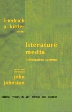 portada Literature, Media, Information Systems (Critical Voices in Art, Theory & Culture) (en Inglés)