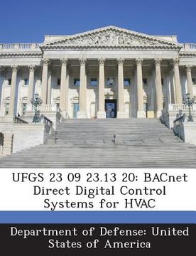 portada Ufgs 23 09 23.13 20: Bacnet Direct Digital Control Systems for HVAC (en Inglés)