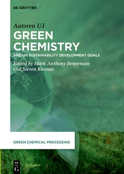 portada Green Chemistry: And Un Sustainability Development Goals (en Inglés)
