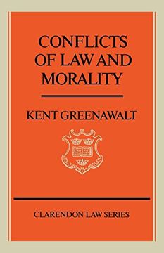 portada Conflicts of law and Morality (Clarendon law Series) (in English)