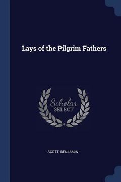 portada Lays of the Pilgrim Fathers (en Inglés)