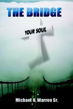 portada the bridge: your soul (en Inglés)
