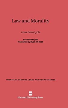 portada Law and Morality: Leon Petrazycki (Twentieth Century Legal Philosophy)