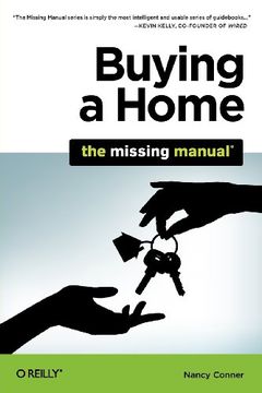portada Buying a Home: The Missing Manual (en Inglés)