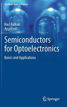 portada Semiconductors for Optoelectronics: Basics and Applications (Graduate Texts in Physics) (en Inglés)