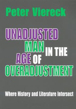 portada unadjusted man in the age of overadjustment: where history and literature intersect (in English)