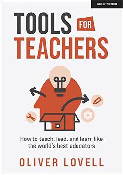 portada Tools for Teachers: How to Teach, Lead and Learn Like the World's Best Educators (en Inglés)