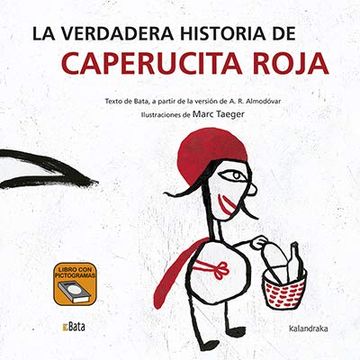 portada La Verdadera Historia de Caperucita Roja (in Spanish)