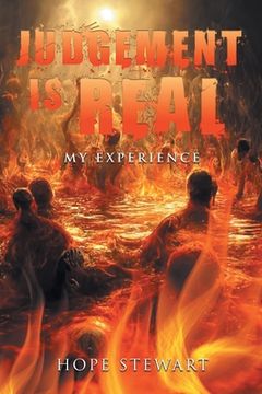 portada Judgement is Real: My Experience (en Inglés)