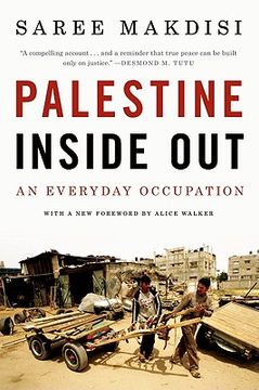 portada Palestine Inside Out: An Everyday Occupation (en Inglés)
