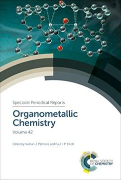 portada Organometallic Chemistry: Volume 42 (Specialist Periodical Reports) (en Inglés)
