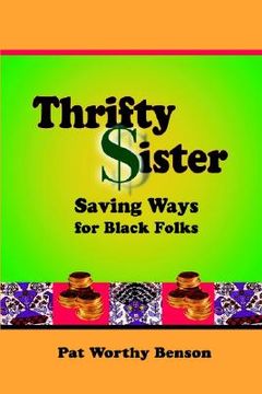 portada thrifty sister: saving ways for black folks (en Inglés)