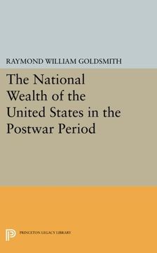 portada National Wealth of the United States in the Postwar Period (Princeton Legacy Library) (en Inglés)