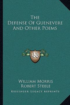 portada the defense of guenevere and other poems