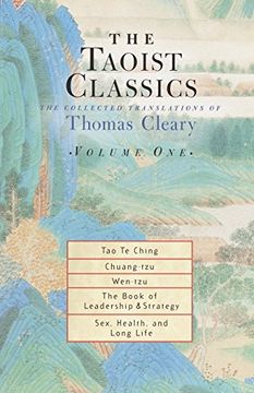 portada The Taoist Classics, Volume One: The Collected Translations of Thomas Cleary: Vol 1 (Taoist Classics (Shambhala)) (in English)