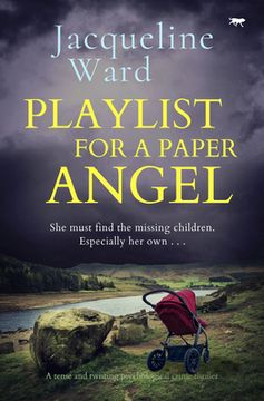 portada Playlist for a Paper Angel: A tense and twisting psychological crime thriller