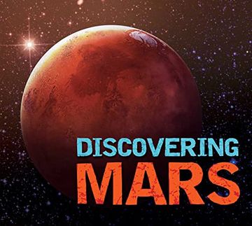 portada Discovering Mars: The Ultimate Guide to the red Planet (in English)