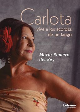 portada Carlota Vive a los Acordes de un Tango (in Spanish)
