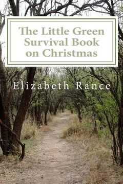 portada The Little Green Survival Book on Christmas (en Inglés)