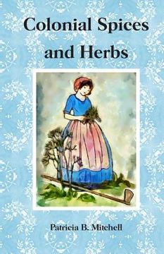 portada Colonial Spices and Herbs (en Inglés)
