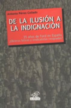 portada De La Ilustracion A La Indignacion (in Spanish)