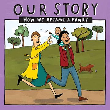 portada Our Story 019Lcsd1: How we Became a Family (019) (in English)