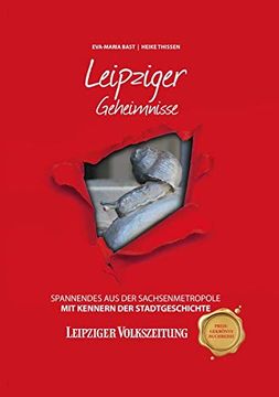 portada Leipziger Geheimnisse: Spannendes aus der Sachsenmetropole (in German)
