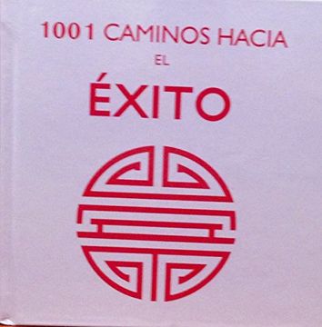 portada 1001 Caminos Hacia el Exito = 1001 Ways to Success (in Spanish)