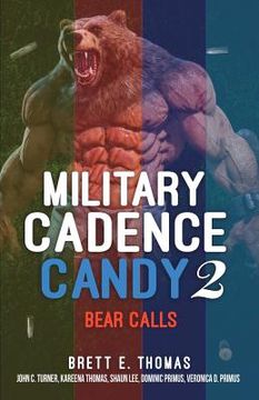 portada Military Cadence Candy 2: Bear Calls (en Inglés)