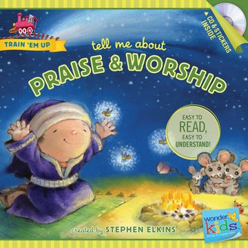portada Tell Me about Praise and Worship (en Inglés)