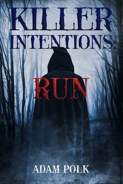 portada Killer Intentions: Run (en Inglés)