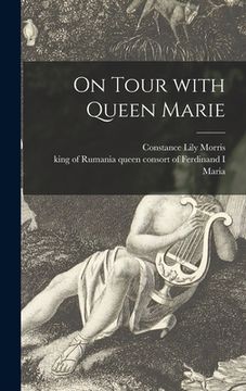 portada On Tour With Queen Marie (en Inglés)