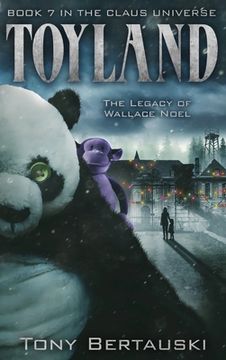 portada Toyland: The Legacy of Wallace Noel (en Inglés)